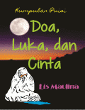 Doa, Luka dan Cinta: Kumpulan Puisi