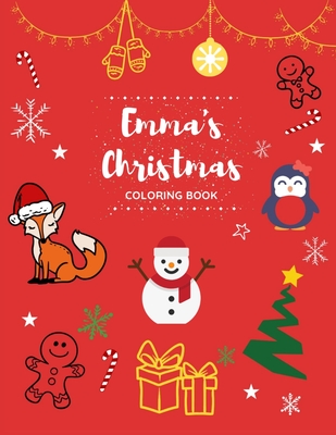 Emmas' Christmas Coloring Book (Named Christmas Coloring Books)