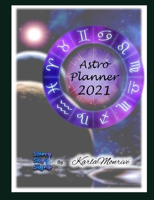 Astro Planner 2021: Astrological Calendar
