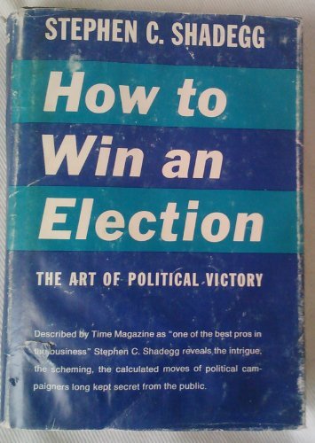 How To Win An Election