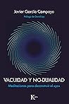 VACUIDAD Y NO-DUA...