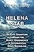 Helena Star: An Epic Advent...