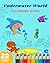 Underwater World Coloring Book