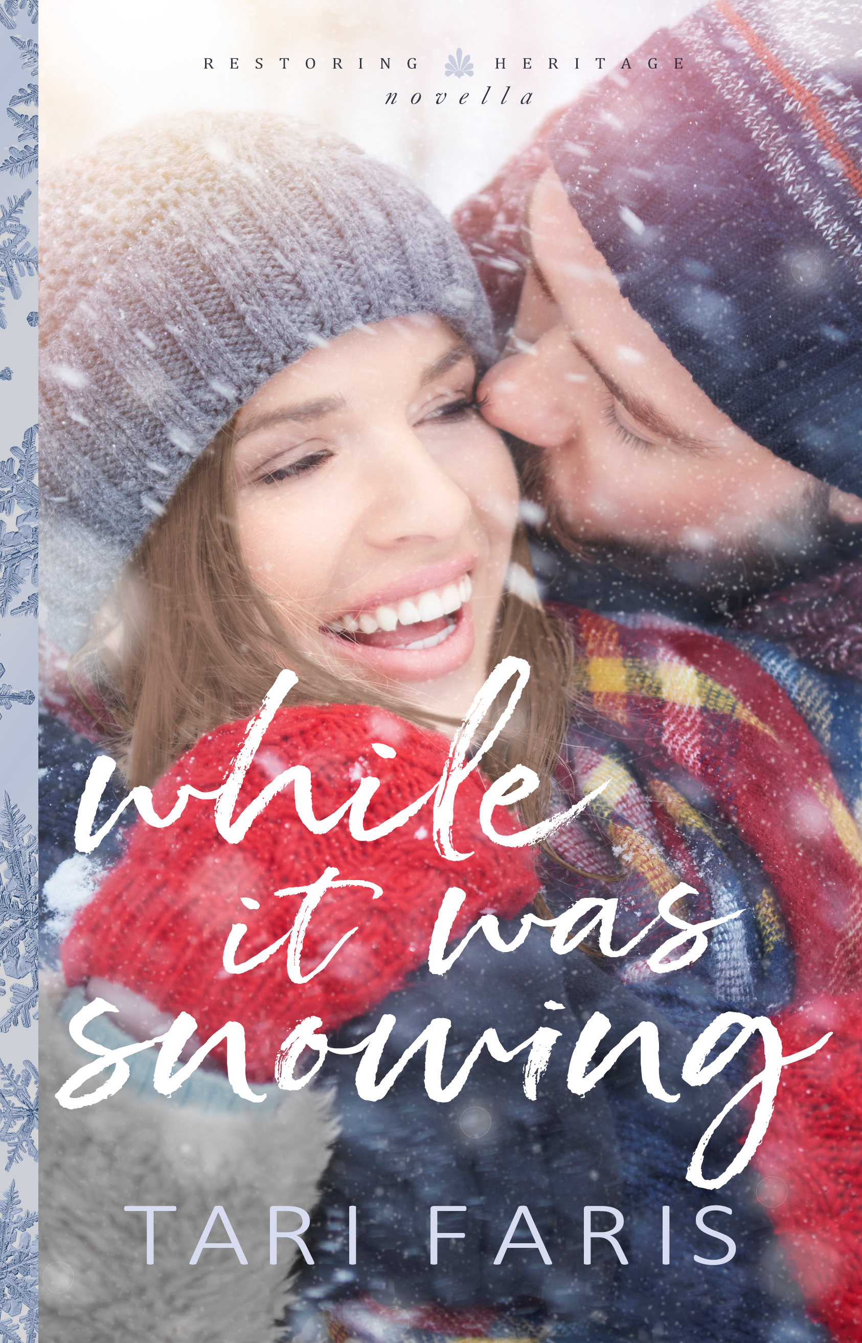 While It Was Snowing (Restoring Heritage #2.5)