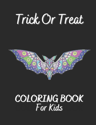 Trick Or Treat Coloring Book For Kids: Antistress And Relieving Large Pictures Of Halloween Monsters