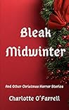 Bleak Midwinter a...