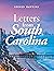 Letters from South Carolina