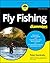 Fly Fishing For Dummies by Peter Kaminsky
