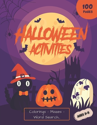 Halloween Activities: BIG BOOK for Kids 3-5 & Toddlers | Colorings - Mazes - Word Search - Sudoku and a lot more : 100 activity pages | Large Format (French Edition)