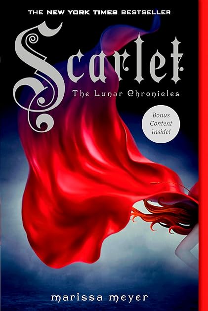 Scarlet (The Lunar Chronicles, #2)