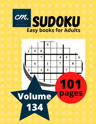 Sudoku easy Books for Adults: Large Print puzzle magazine Volume 134