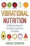 Vibrational Nutri...