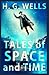Tales of Space and Time: Illustrated