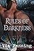 Rules of Darkness (Rules of Darkness & Fire Book 1)
