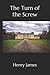 The Turn of the Screw