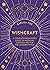 Wishcraft: A Complete Begin...