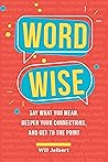 Word Wise: Say Wh...