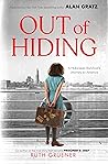 Book cover for Out of Hiding: A Holocaust Survivor’s Journey to America (With a Foreword by Alan Gratz)