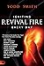 Igniting Revival Fire Everyday: 70 Invitations that Awaken Your Heart from Global Revivalists including Randy Clark, David Hogan, James W. Goll, John and Carol Arnott, Dr. Michael Brown and more!