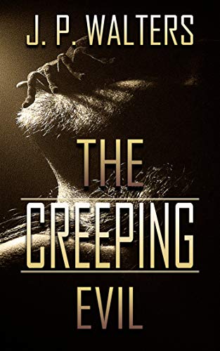 The Creeping Evil