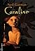Coraline by Neil Gaiman