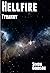 Tyranny (Hellfire, #2)