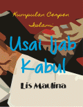 Usai Ijab Kabul: Kumpulan Cerpen Islami