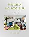 Mieszkaj po swojemu