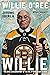 Willie: The Game-Changing Story of the NHL's First Black Player