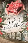 Jul i strandhuset by Veronica Henry
