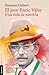 El jove Enric Valor, Una vida de novel·la by Francesc Gisbert