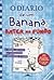 O Diário de um Banana (Bater no Fundo,#15)