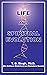 Life and Spiritual Evolution by T.D. Singh