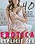 40 EXPLICIT EROTICA SEX STORIES - EROTIC COLLECTION