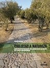 Projetar a natureza: arquitetura da paisagem e dos jardins desde as origens até a época contemporânea