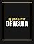 Dracula by Bram Stoker