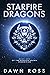 StarFire Dragons (Dragon Spawn Chronicles)
