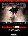 Brainwashed: Cutting Through the COVID Confusion