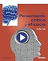 Pensamiento crítico y eficacia (Psicología) (Spanish Edition)