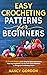 Easy Crocheting Patterns Fo...