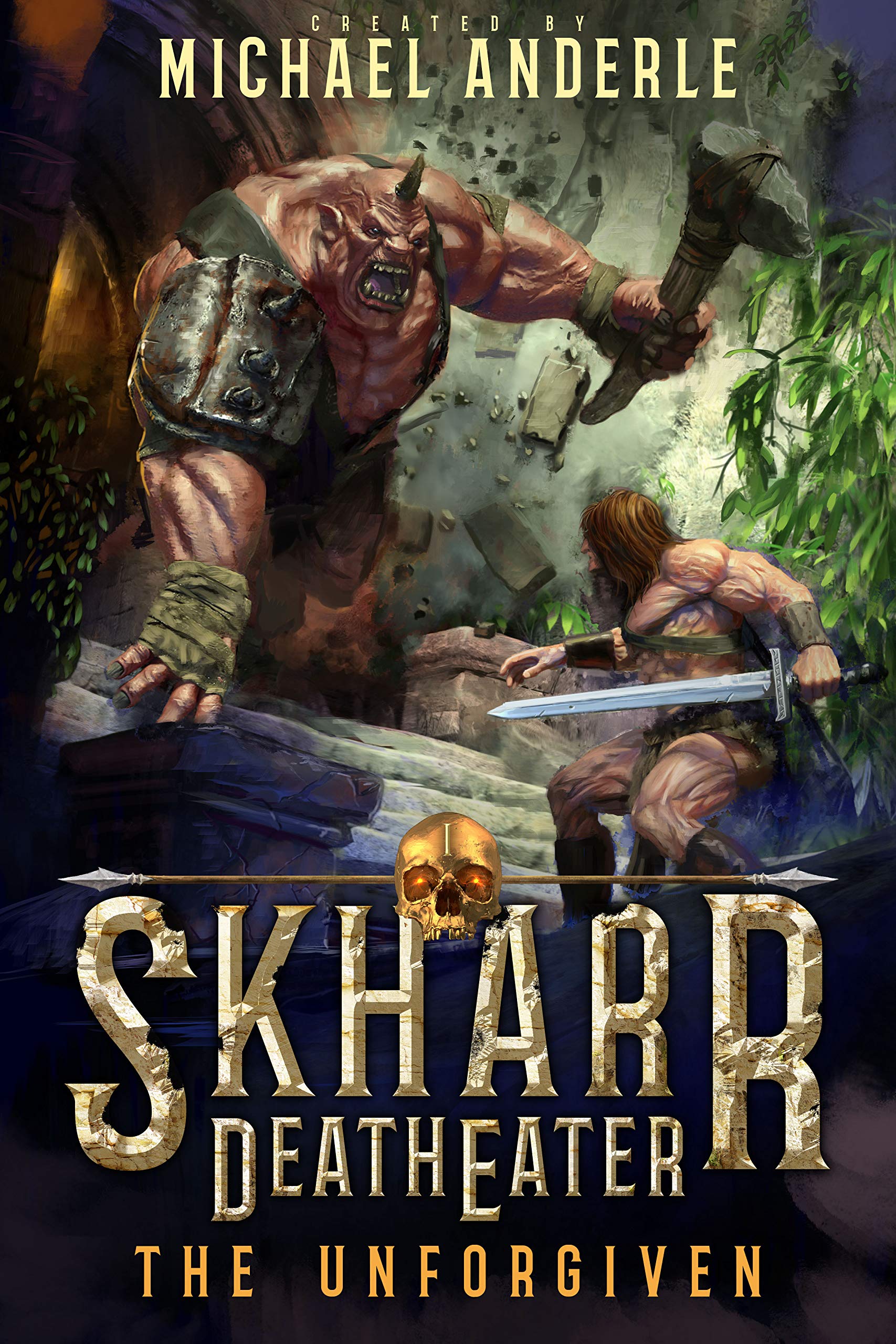 The Unforgiven (Skharr DeathEater #1)