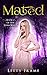 Mated (The Luna, #2)