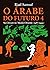 O Árabe do Futuro 4: Ser Jovem no Médio Oriente (1987-1992)