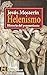 Helenismo (Colección Historia del Pensamiento, Tomo N° 6)
