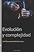 Evolución y complejidad (Si...