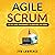 AGILE + SCRUM by Jym Lawrence