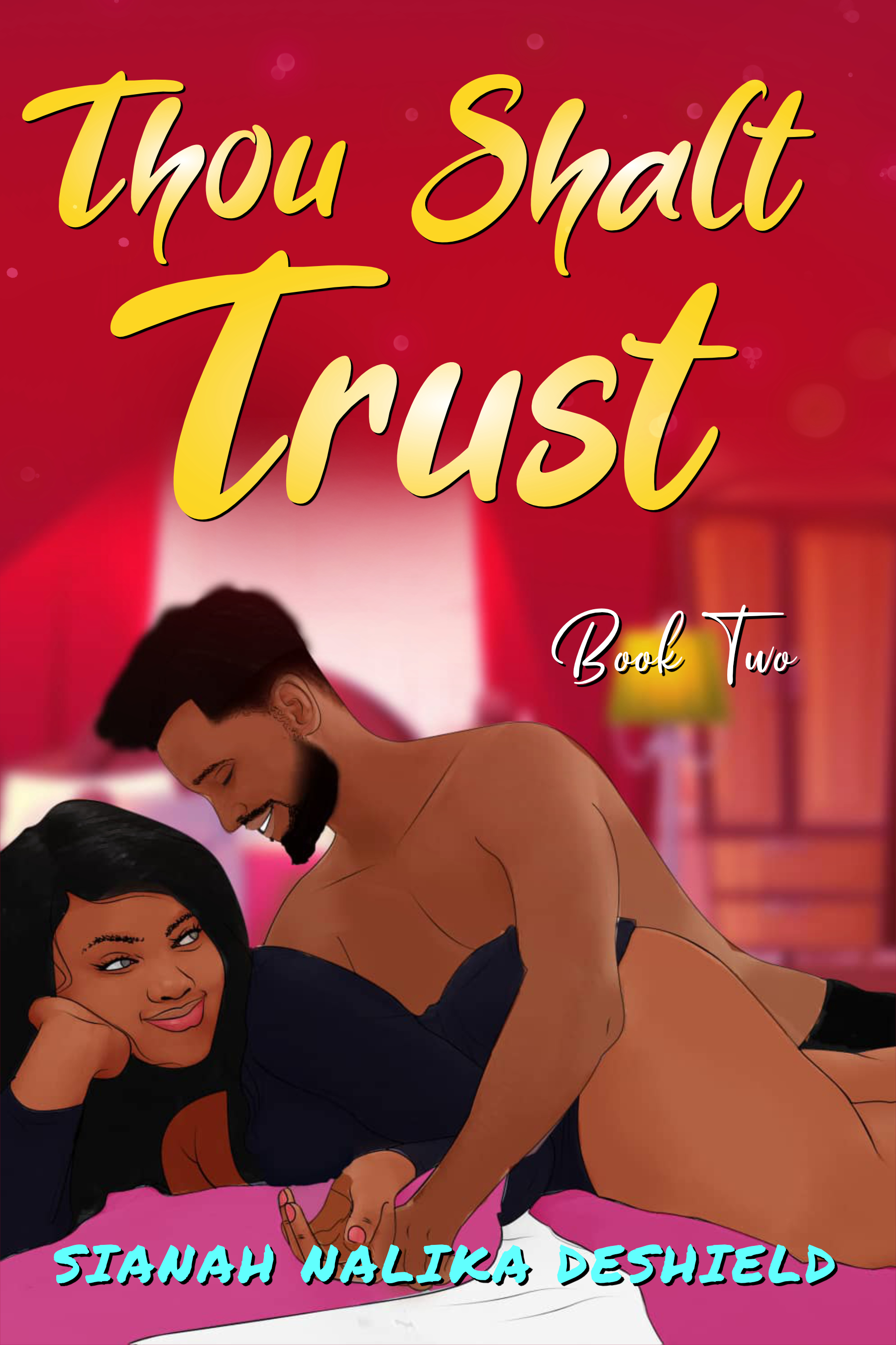 Thou Shalt Trust (Thou Shalt, #2)