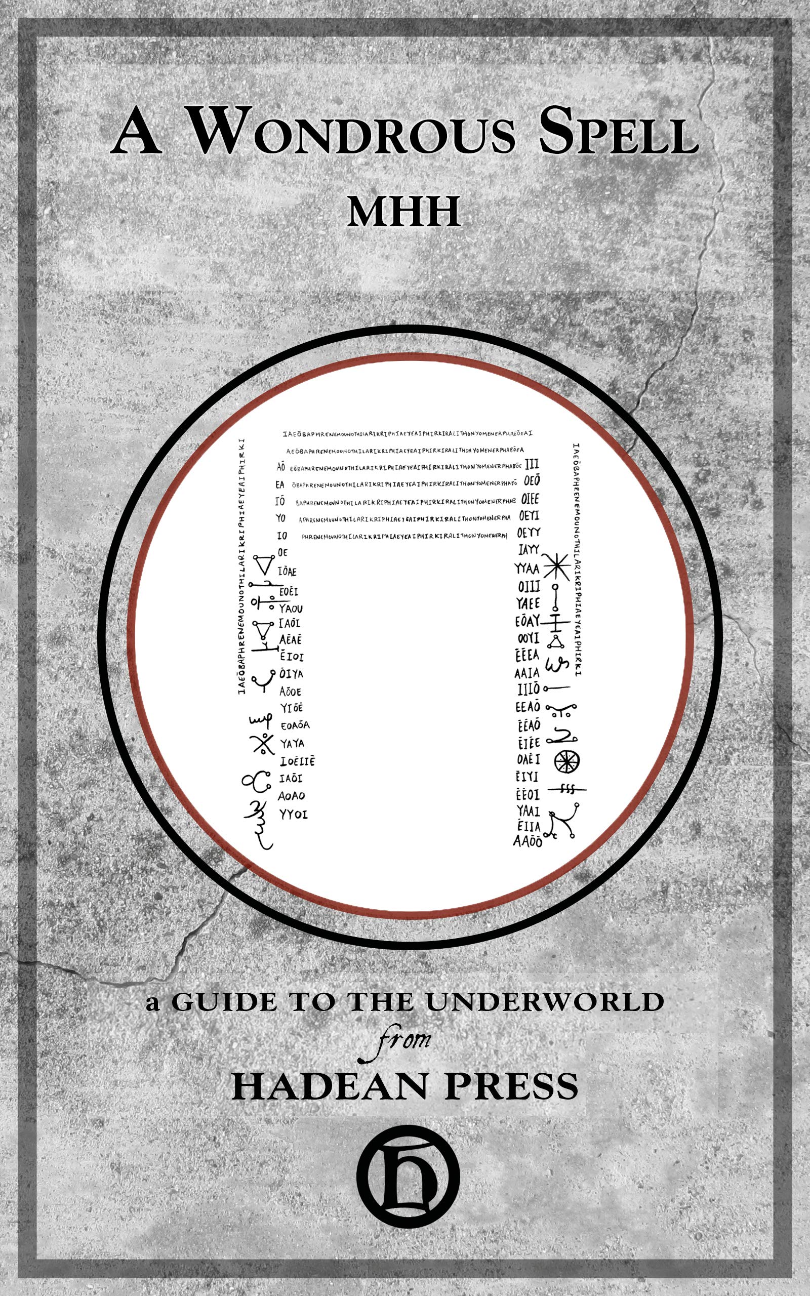 A Wondrous Spell: Necromancy in the PGM (Guides to the Underworld)