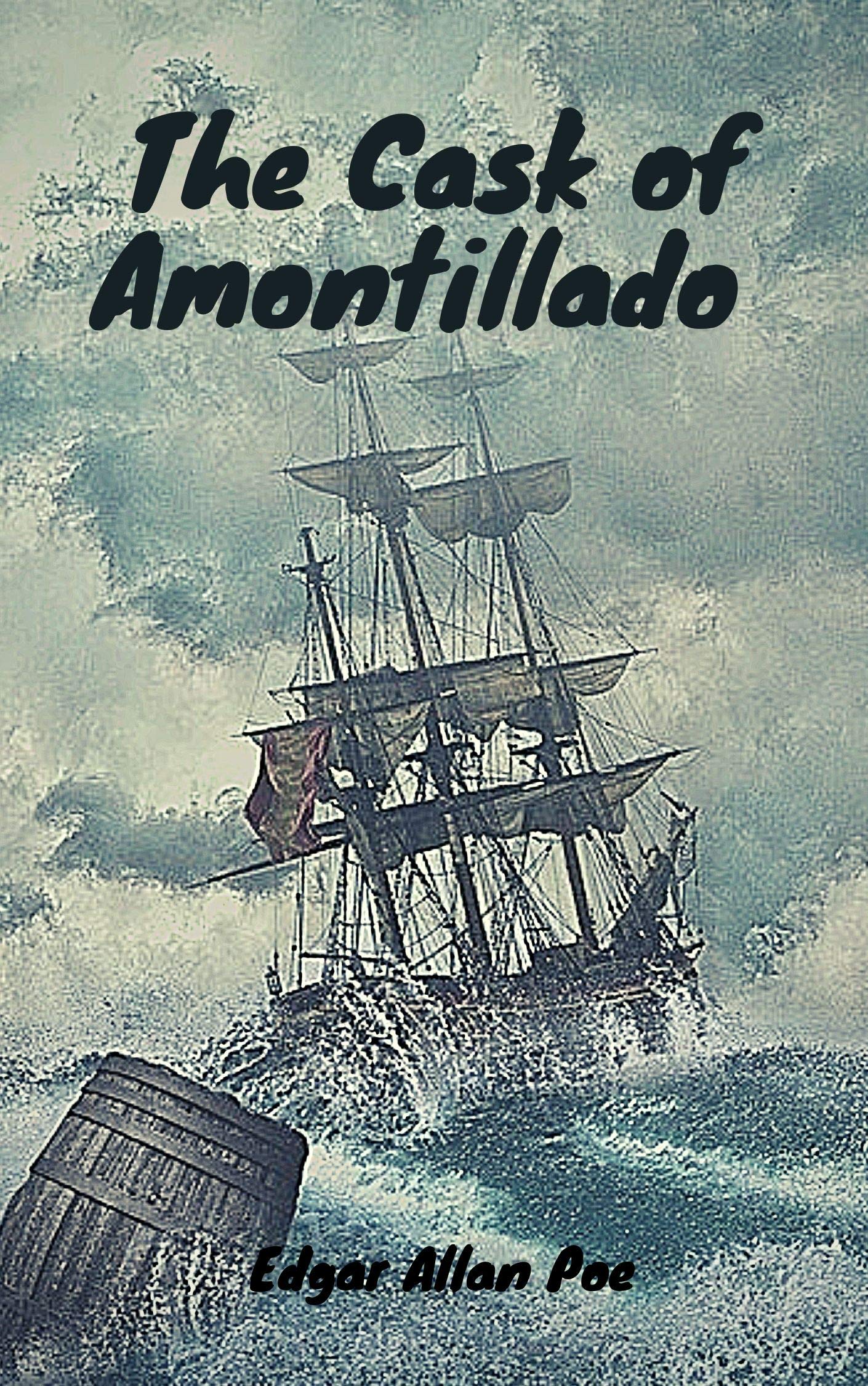 The Cask of Amontillado