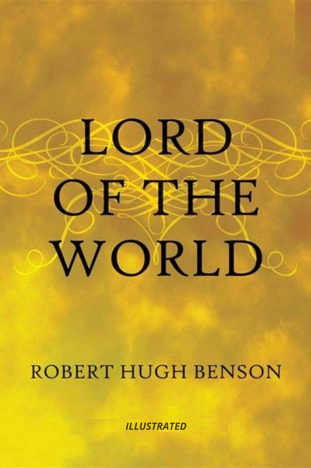 Lord of the World Illustrated